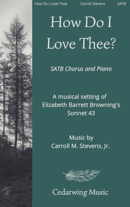 How Do I Love Thee? SATB choral sheet music cover Thumbnail